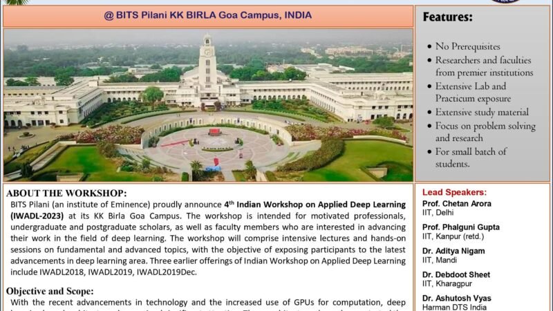 4th Indian Workshop on Applied Deep Learning, BITS Pilani KK BIRLA Goa Campus, INDIA