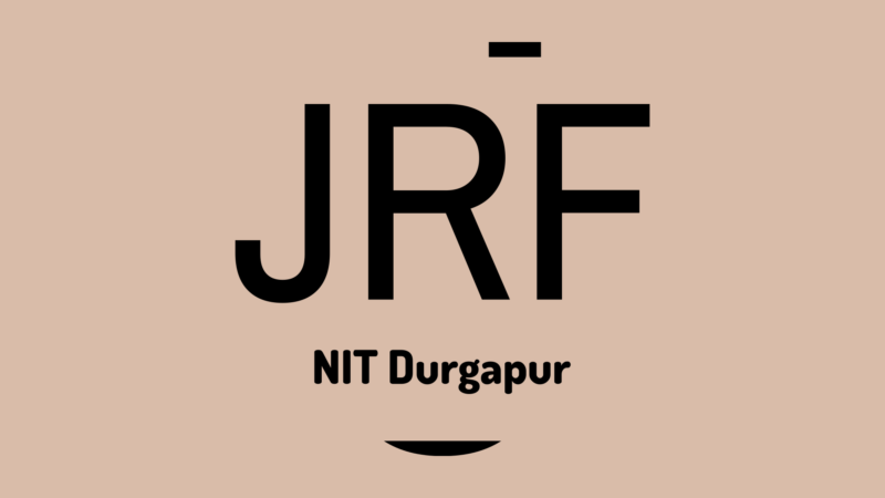 Ph.D. Admission: NIT Durgapur for July 2023, Application of Deadline: May 24, 2023