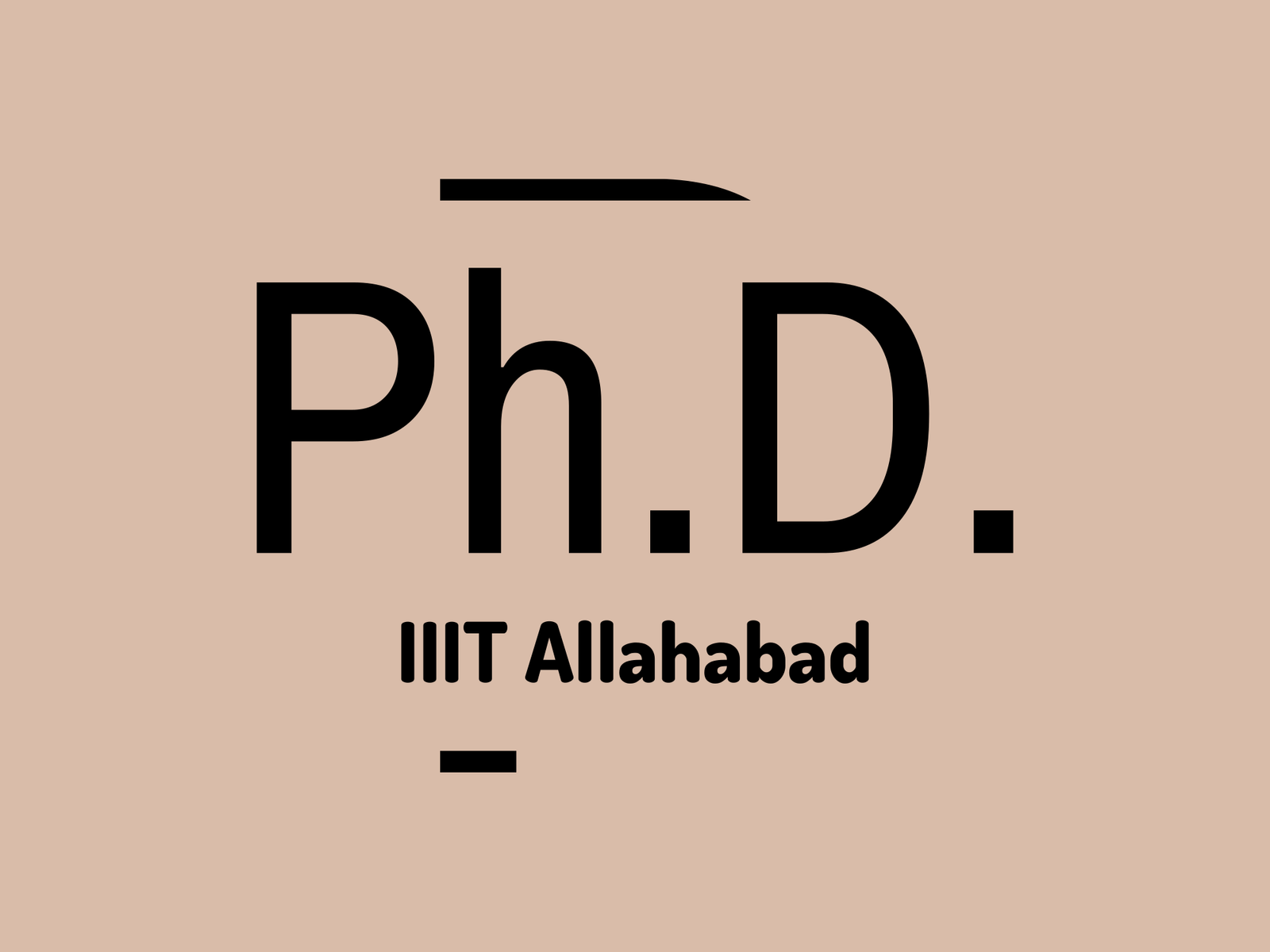 Ph.D. Admission: Indian Institute of Information Technology Allahabad for July 2023